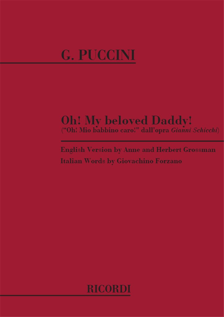 Gianni Schicchi: Oh! My Beloved Daddy